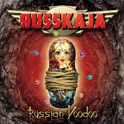 Russkaja : Russian Voodoo